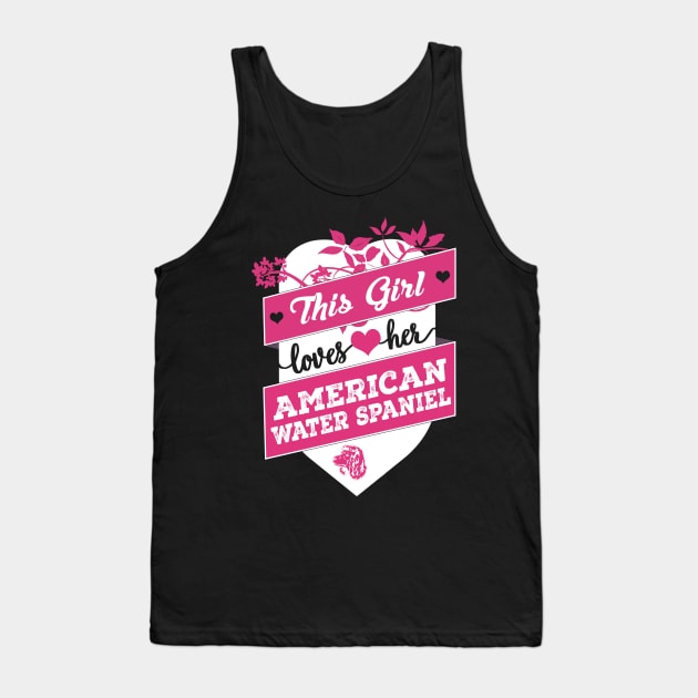 This girl loves her American water spaniel Tank Top by TEEPHILIC